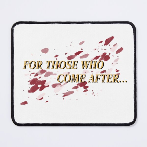 Item preview, For Those Who Come After designed and sold by justanerdling.