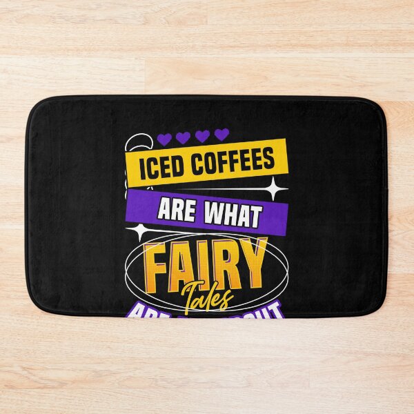 Item preview, Iced Coffee Are What Fairy Tales Are All About designed and sold by wrestletoys.