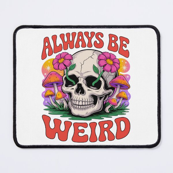 Item preview, Always Be Weird designed and sold by Angry Swan Designs.