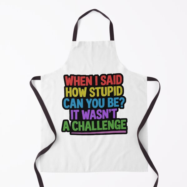 Item preview, How Stupid Can You Be? designed and sold by Angry Swan Designs.