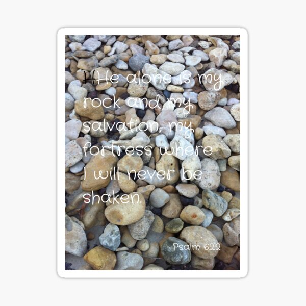 Item preview, Psalm 62:2 designed and sold by jarrahimages.