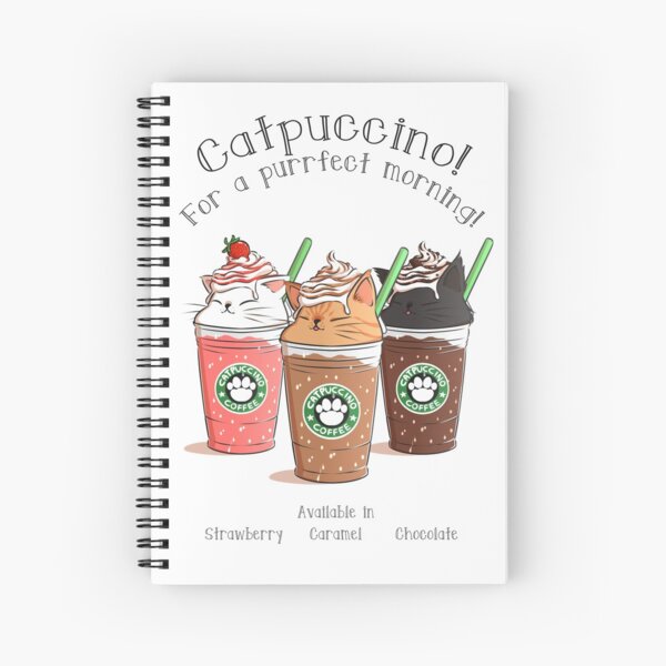 Catpuccino! For a purrfect morning! Spiral Notebook