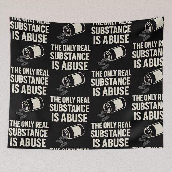 Item preview, The Only Real Substance Is Abuse Bottle Version– Dark Humor Mental Health Quote designed and sold by TeeTimeTreasure.