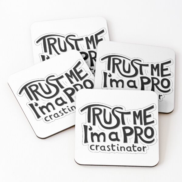 Item preview, Trust me I'am a PROcrastinator designed and sold by zsooofija.