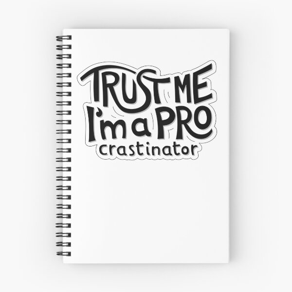 Item preview, Trust me I'am a PROcrastinator designed and sold by zsooofija.
