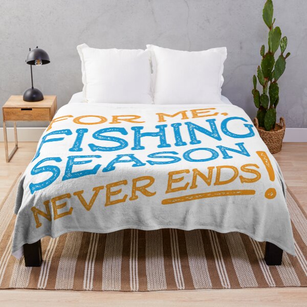 Item preview, For me fishing season never ends designed and sold by teesaurus.