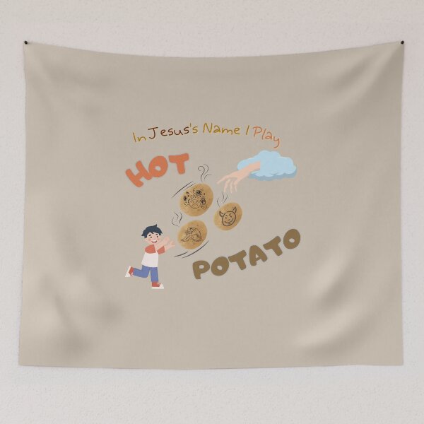 Item preview, In Jesus's name I Play... Hot Potato designed and sold by JaramVision.