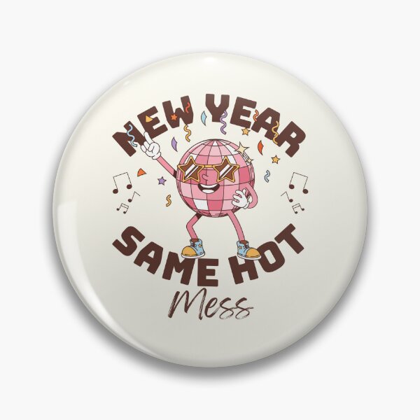 Item preview, New Year, same hot mess designed and sold by Peerless-Prime.