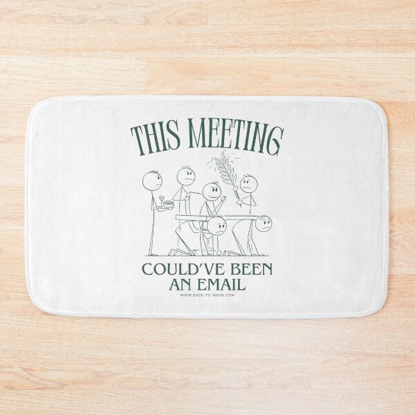 Item preview, This meeting could've been an email designed and sold by Peerless-Prime.