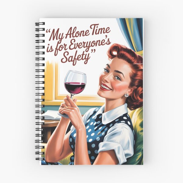 Item preview, My Alone Time is for Everyone’s Safety - Retro 1950s Wine Poster designed and sold by MooLaLa.Store.