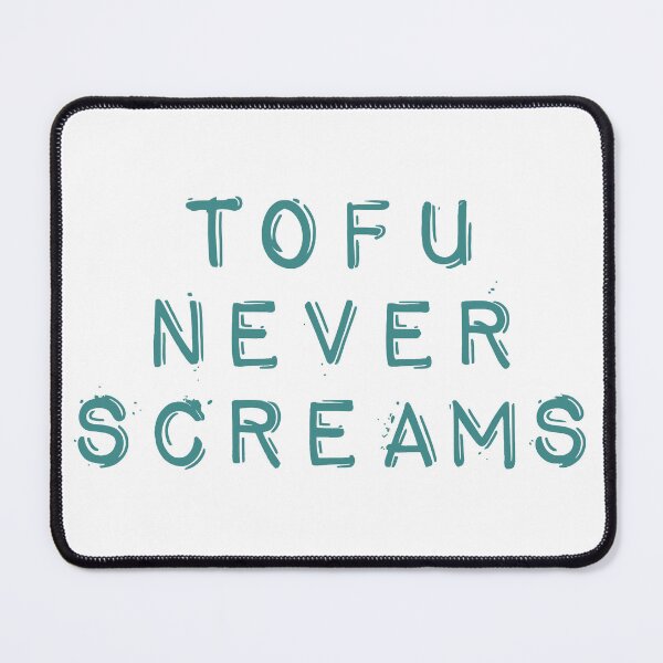 Item preview, Tofu Never Screams designed and sold by Angry Swan Designs.