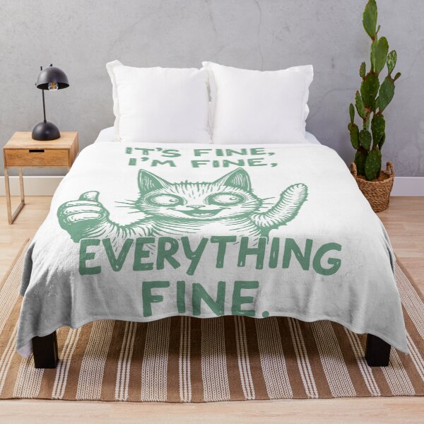 Item preview, it's FINE, i'm FINE, Everything FINE designed and sold by Anno Meister.