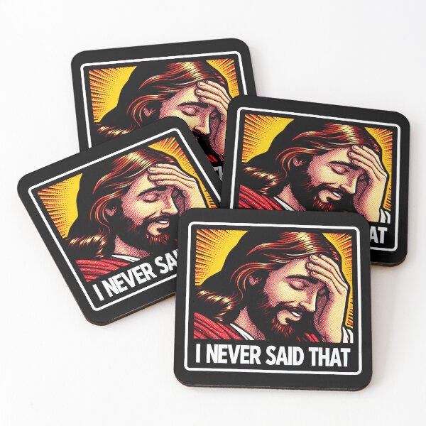 Item preview, Jesus Never Said That designed and sold by plushism.