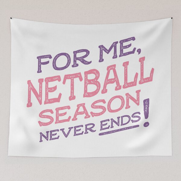 Item preview, For me netball season never ends designed and sold by teesaurus.