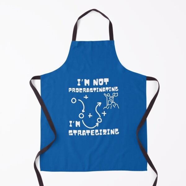 Item preview, I’m Not Procrastinating. I’m Strategizing – The Long Way Up designed and sold by Jdee23.