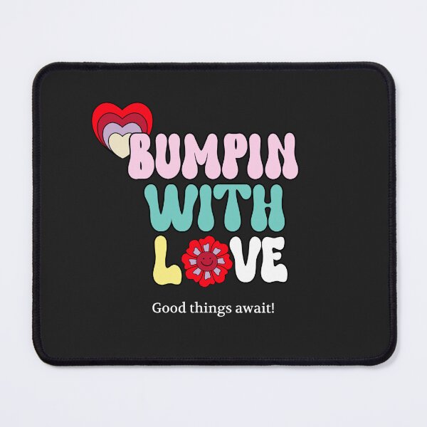 Item preview, BUMPIN WITH LOVE - MOM TO BE designed and sold by AKreation.