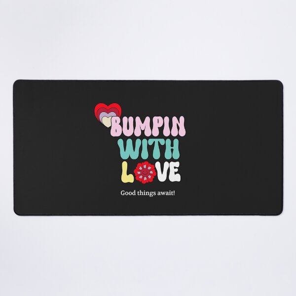 Item preview, BUMPIN WITH LOVE - MOM TO BE designed and sold by AKreation.