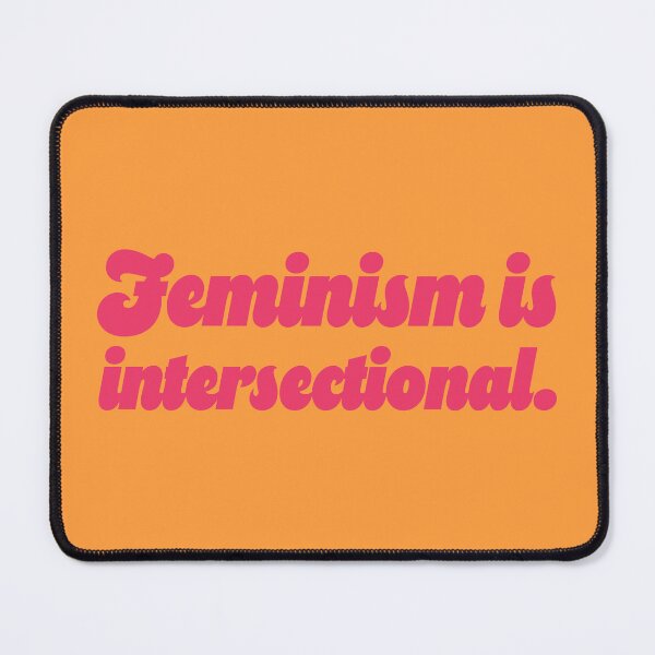 Item preview, Feminism Is Intersectional - Hibiscus designed and sold by sillyjess.