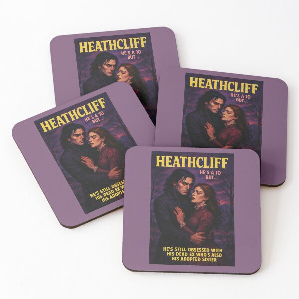 Item preview, Heathcliff - Wuthering Heights - He’s a 10 but… designed and sold by GlitchBaby.