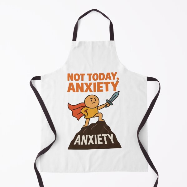 Item preview, Not Today, Anxiety – Tiny Caped Conqueror designed and sold by inkNext.