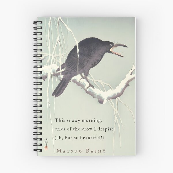 Item preview, Matsuo Bashō quote:  This snowy morning: cries of the crow I despise (ah, but so beautiful!) designed and sold by artbleed.