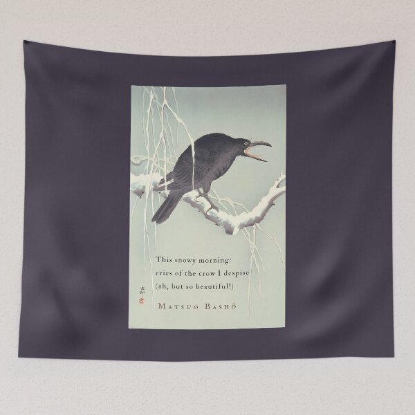 Item preview, Matsuo Bashō quote:  This snowy morning: cries of the crow I despise (ah, but so beautiful!) designed and sold by artbleed.