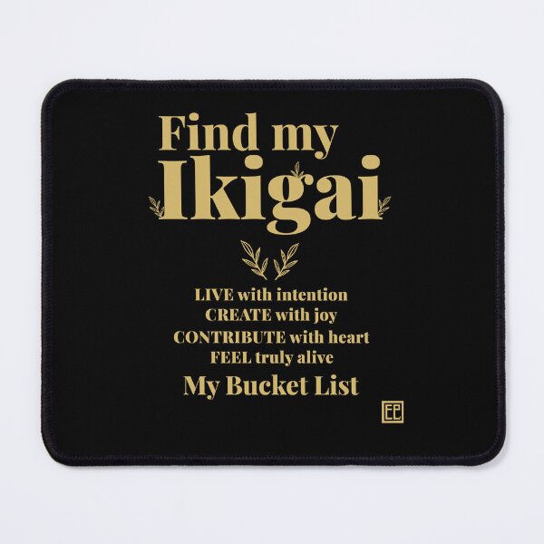 Item preview, Find My Ikigai – Bucket List Quote Design (For dark-colored clothing) designed and sold by EmilieLeeKimArt.