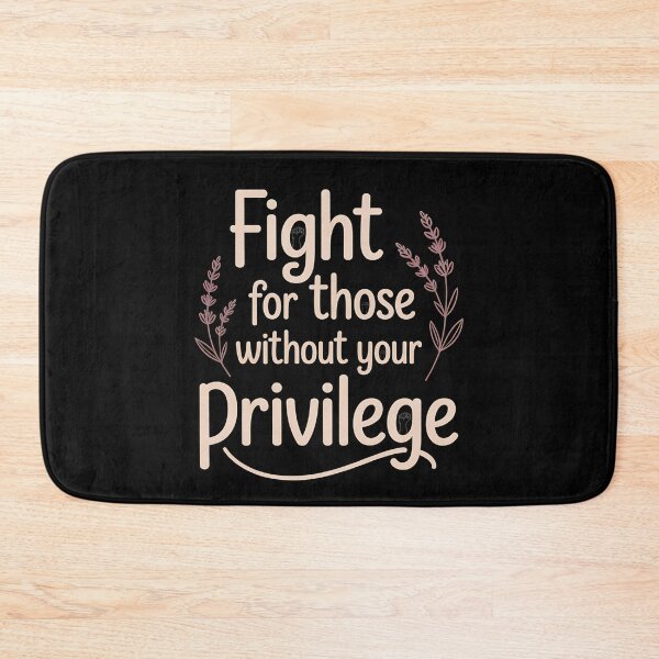 Item preview, Fight For Those Without Your Privilege Floral Protest - The perfect gift for someone who believes in equality, stands up for others, and isn’t afraid to speak out for social justice. designed and sold by ZyziowskyArt.