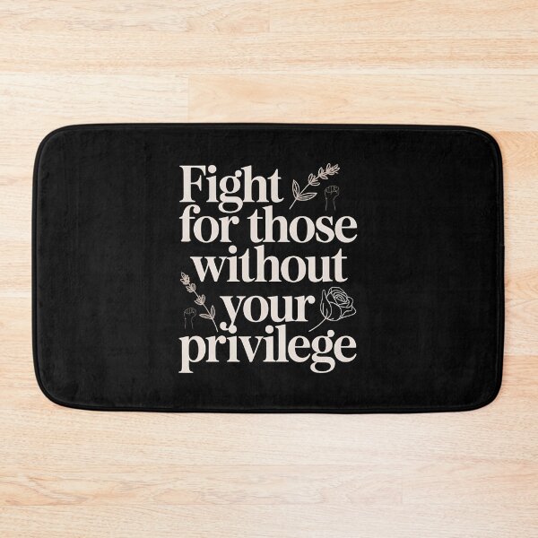 Item preview, Fight For Those Without Your Privilege Floral Protest - The perfect gift for someone who believes in equality, stands up for others, and isn’t afraid to speak out for social justice. designed and sold by ZyziowskyArt.