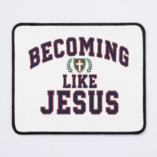 Item preview, Becoming Like Jesus designed and sold by Faithloveshop.