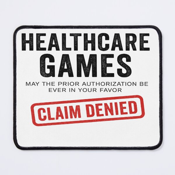 Item preview, Surviving the Healthcare Games – Denied. Denied. Denied. designed and sold by RedTapeThreads.