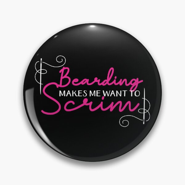 Item preview, Bearding makes me want to scrim funny quilter quilting jargon designed and sold by BigMRanch.