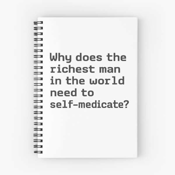Item preview,  Self-Medicating Billionaire – Curious, Isn’t It?  designed and sold by RedTapeThreads.