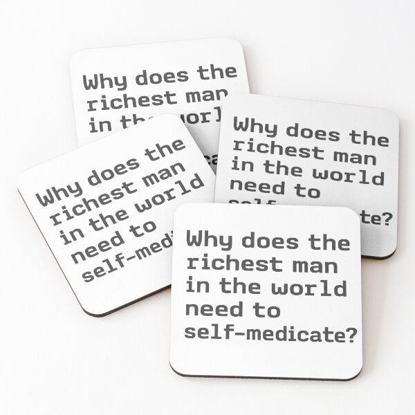 Item preview,  Self-Medicating Billionaire – Curious, Isn’t It?  designed and sold by RedTapeThreads.