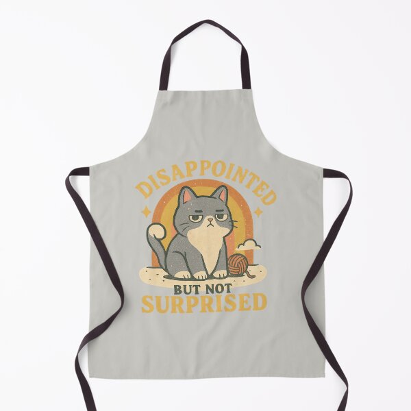 Item preview, Disappointed But Not Surprised designed and sold by BurunaMD.