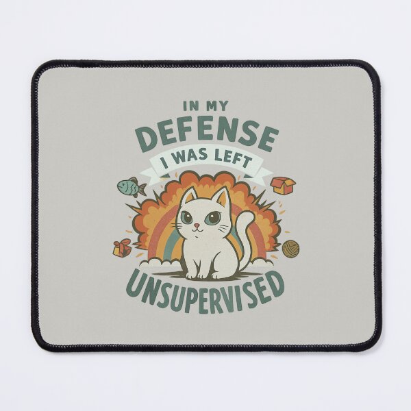Item preview, In My Defense I Was Left Unsupervised designed and sold by BurunaMD.
