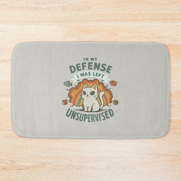 Item preview, In My Defense I Was Left Unsupervised designed and sold by BurunaMD.
