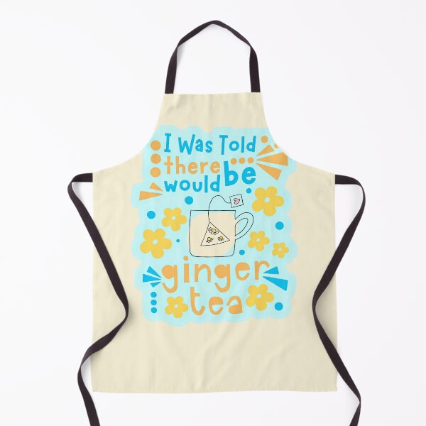 Item preview, I Was Told There Would Be Ginger Tea designed and sold by Renata Illustrata.