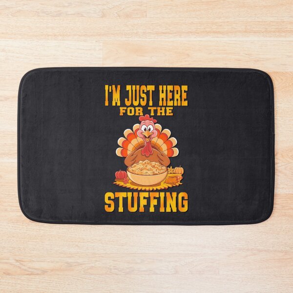 Item preview, I'm Just Here For The Stuffing designed and sold by box-artshop.