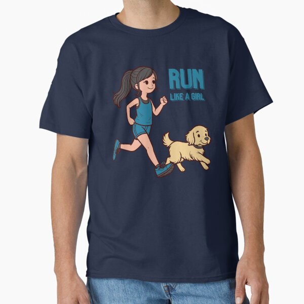 run like a girl Classic T-Shirt