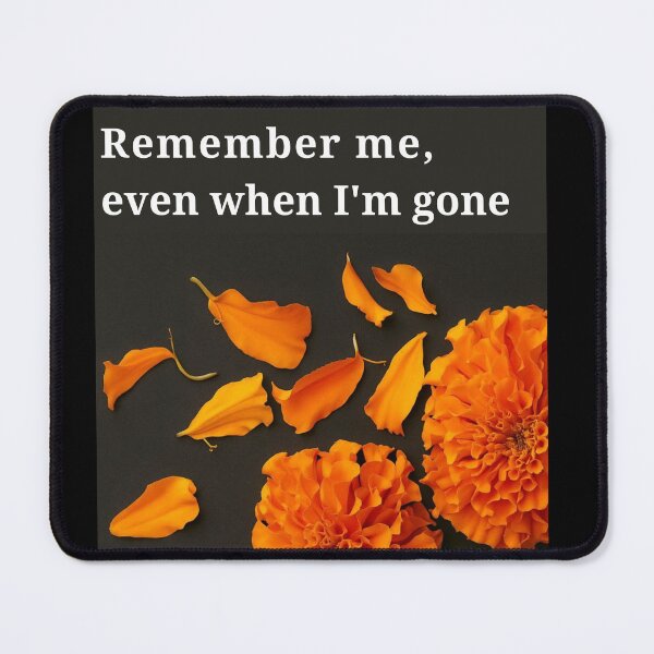 Item preview, Remember me, even when I'm gone designed and sold by QueenStore-USA.