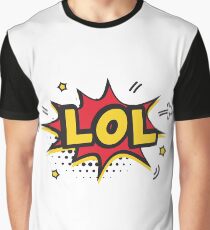 LOL laugh out loud sticker classic gift idea Graphic T-Shirt