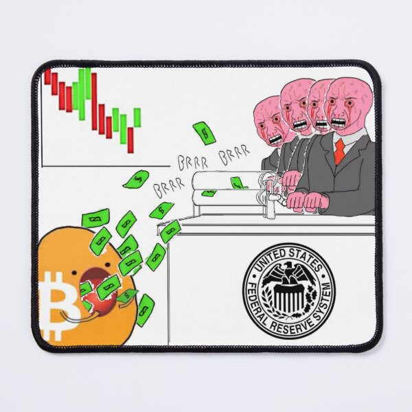 Item preview, Money Printer go Brrrr bitcoin designed and sold by nroflmao.