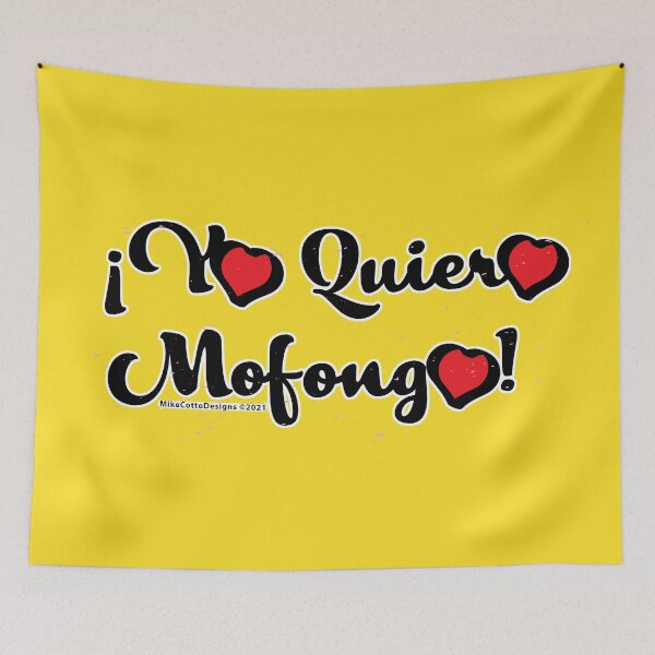 Item preview, !Yo Quiero Mofongo! designed and sold by Michael Cotto.