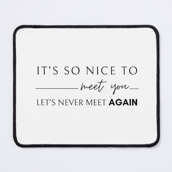 Item preview, It's So Nice to Meet You - Song Lyrics designed and sold by cheripopp.