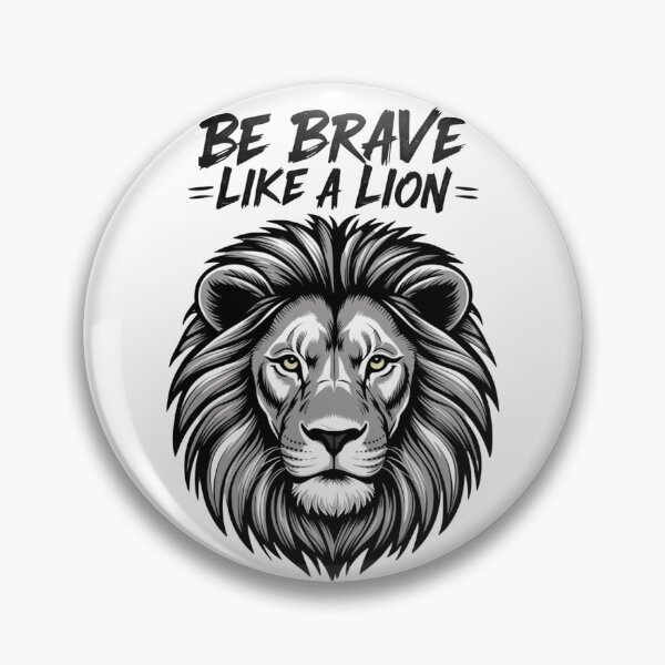 Item preview, Be Brave Like a Lion designed and sold by Wearable Prints.
