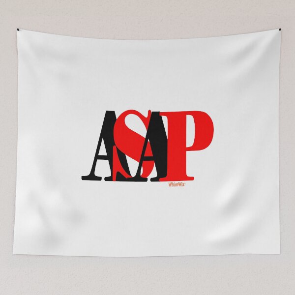 Item preview, ASAP - Funny Sayings designed and sold by WhimWiz.