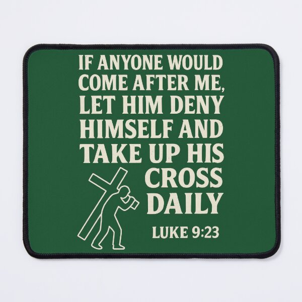 Item preview, Luke 9:23 – Take Up Your Cross Daily Bible Verse designed and sold by SimplySelim.