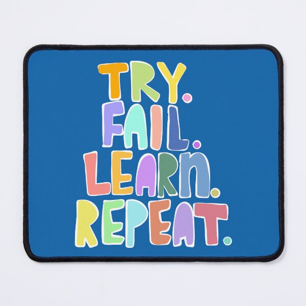 Item preview, Try Fail Learn Repeat. designed and sold by Raincow.