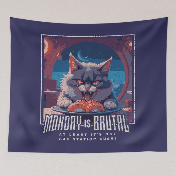 Item preview, Monday, At Least it's Not Gas Station Sushi designed and sold by BaffledSnout.